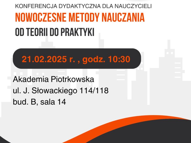 Zdjęcie prezentujące - Konferencja dydaktyczna dla nauczycieli „Nowoczesne metody nauczania – od teorii do praktyki”.