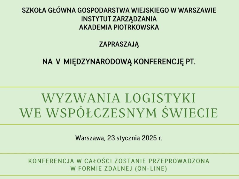 Zdjęcie prezentujące - V konferencja naukowa pt. „Wyzwania logistyki we współczesnym świecie”