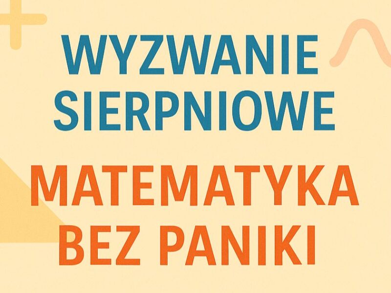 Zdjęcie prezentujące - Powtórka z matematyki? Z nami zrobisz to dobrze!